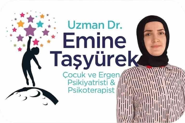 Ankara Çocuk ve Ergen Psikiyatristi psikoterapist Uzm. dr. emine taşyürek